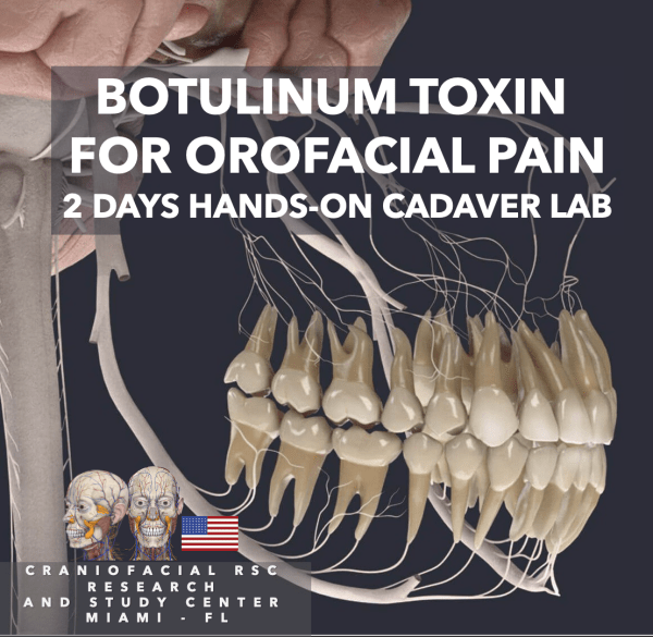 BOTULINUM TOXIN FOR OROFACIAL PAIN - DATES AVAILABLE